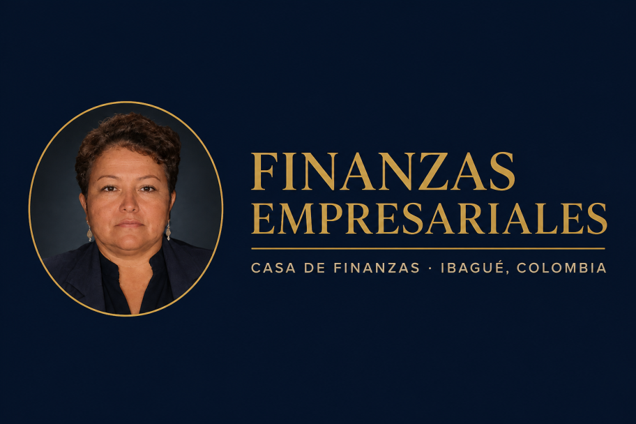 Finanzas Empresariales · Casa de finanzas · Ibagué